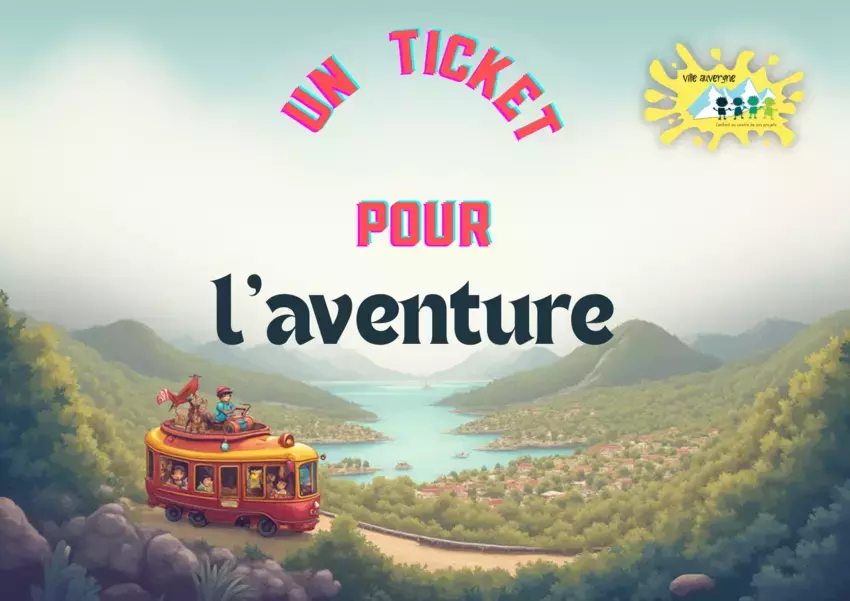 Séjour 'Un ticket pour l'aventure'